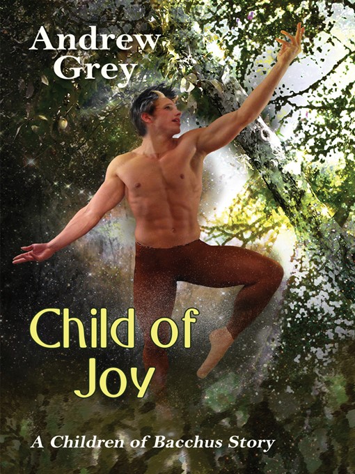 Title details for Child of Joy by Andrew Grey - Available